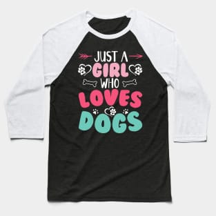 Just A Girl Who Loves Dog Training T shirt For Women T-Shirt T-Shirt Baseball T-Shirt